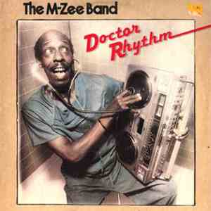 The M-Zee Band - Doctor Rhythm