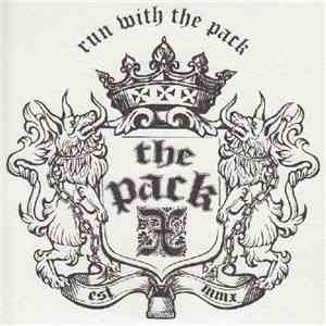 The Pack  - Run With The Pack