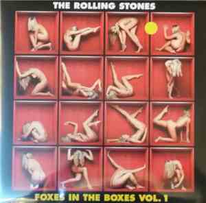 The Rolling Stones - Foxes In The Boxes Vol. 1