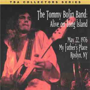 Tommy Bolin Band - Alive On Long Island