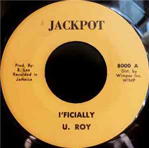 U. Roy - I´ficially / King Tubbys Special