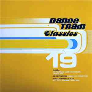 Various - Dance Train Classics Vinyl 19