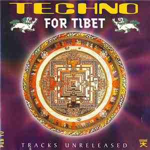 Various - Techno For Tibet Vol. 1
