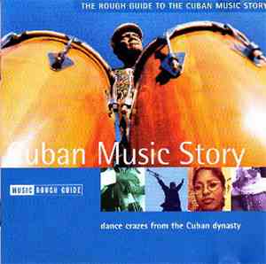 Various - The Rough Guide To The Cuban Music Story