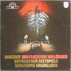 Wagner / Wolfgang Sawallisch - Der Fliegende Holländer