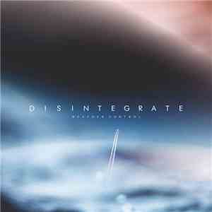 Weather Control - Disintegrate