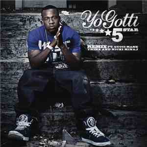 Yo Gotti Feat. Gucci Mane, Trina & Nicki Minaj - 5 Star Remix
