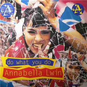 Annabella Lwin - Do What You Do