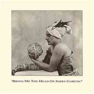 Archie Brown And The Young Bucks - Bring Me The Head Of Jerry Garcia