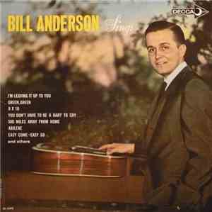 Bill Anderson  - Bill Anderson Sings