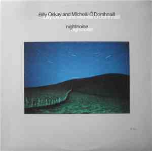 Billy Oskay And Mīcheāl Ō Domhnaill - Nightnoise