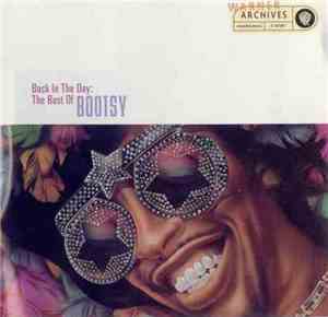 Bootsy Collins - Back In The Day: The Best Of Bootsy Collins