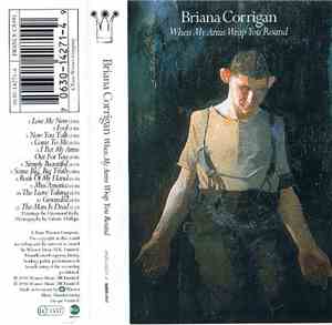Briana Corrigan - When My Arms Wrap You Round