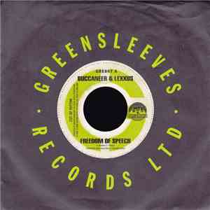 Buccaneer & Lexxus - Freedom Of Speech