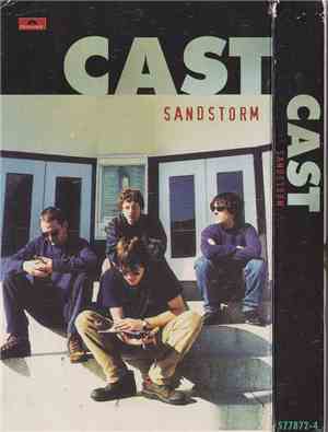 Cast - Sandstorm