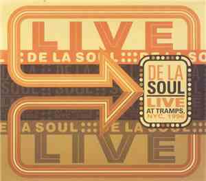 De La Soul - Live At Tramps, NYC, 1996
