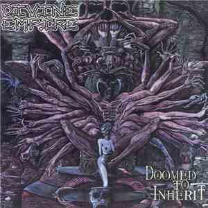 Divine Empire - Doomed To Inherit