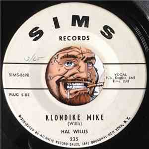 Hal Willis - Klondike Mike