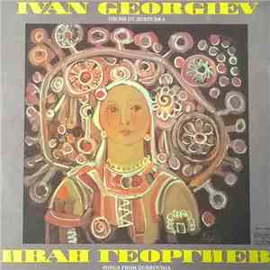 Ivan Georgiev - Songs From Dobroudja