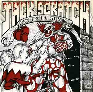 Jack Scratch - Candy From A Stranger