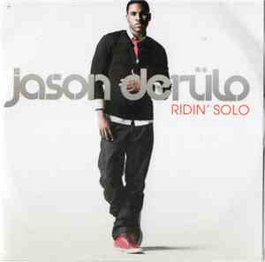 Jason Derülo - Ridin' Solo - 7th Heaven Remixes