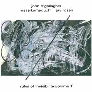 John O'Gallagher - Masa Kamaguchi - Jay Rosen  - Rules Of Invisibility Vol. ...