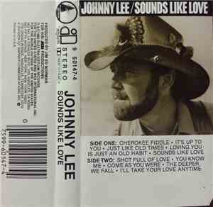 Johnny Lee  - Sounds Like Love