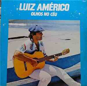 Luiz Américo - Olhos No Céu