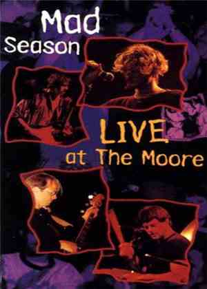 Mad Season - Live At The Moore
