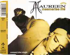 Maureen - Mesmerise Me