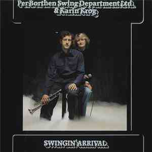 Per Borthen Swing Department Ltd. & Karin Krog - Swingin' Arrival