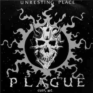 Plague  - Unresting Place