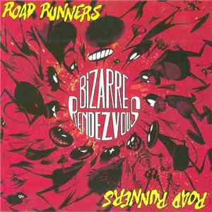 Roadrunners - Bizarre Rendezvous