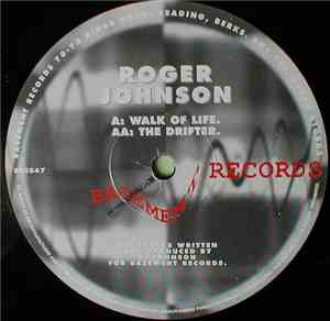 Roger Johnson - Walk Of Life / The Drifter