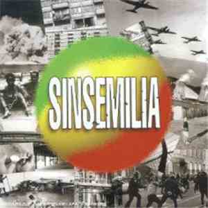 Sinsemilia - Première Récolte