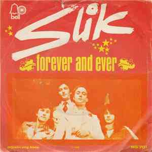 Slik - Forever And Ever