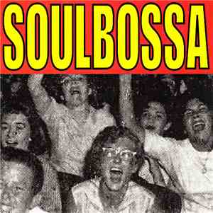 Soulbossa - Sore Loser