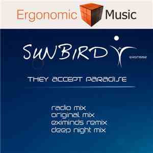 Sunbird  - They Accept Paradise