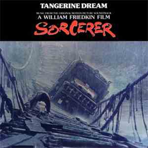 Tangerine Dream - Sorcerer