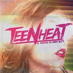Teen Heat - A Crime In Our City