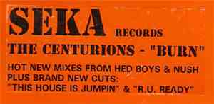 The Centurions - Burn
