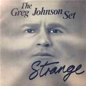 The Greg Johnson Set - Strange
