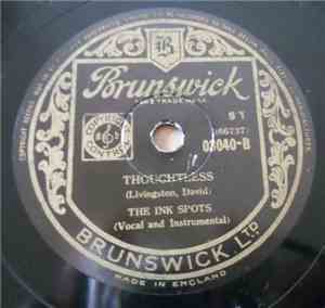 The Ink Spots - Bless You / Thoughtless