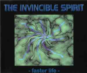 The Invincible Spirit - Faster Life