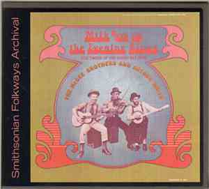 The McGee Brothers And Arthur Smith  - Milk 'Em In The Evening Blues: Old T ...
