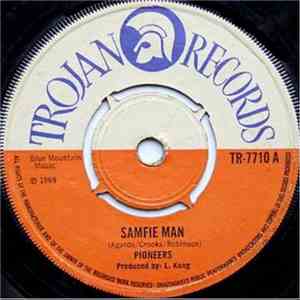 The Pioneers - Samfie Man