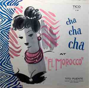 Tito Puente And His Orchestra - Cha Cha Cha At 