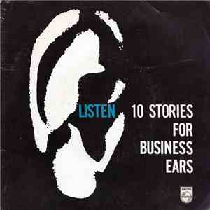 Unknown Artist - Listen - 10 Stories For Business Ears