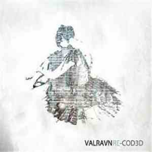 Valravn - Re-Cod3d