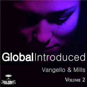 Vangello & Mills - Global Introduced Vol 2